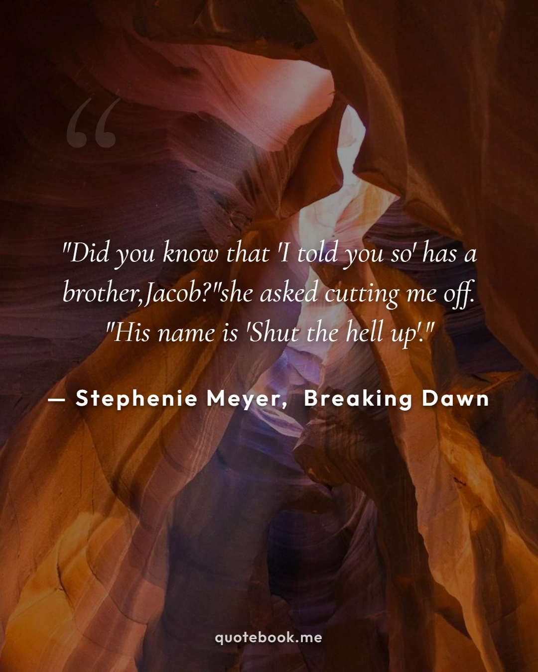 Stephenie Meyer Breaking Dawn Quote Poster - Book Quote Card